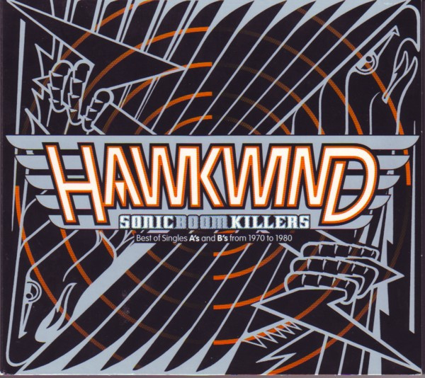 Hawkwind - Sonic Boom Killers (Best Of Singles A's And B's From 1970 To 1980) CD | Repertoire Records (REP 4676-WY) - main Hawkwind - Sonic Boom Killers (Best Of Singles A's And B's From 1970 To 1980) CD | Repertoire Records (REP 4676-WY) - main