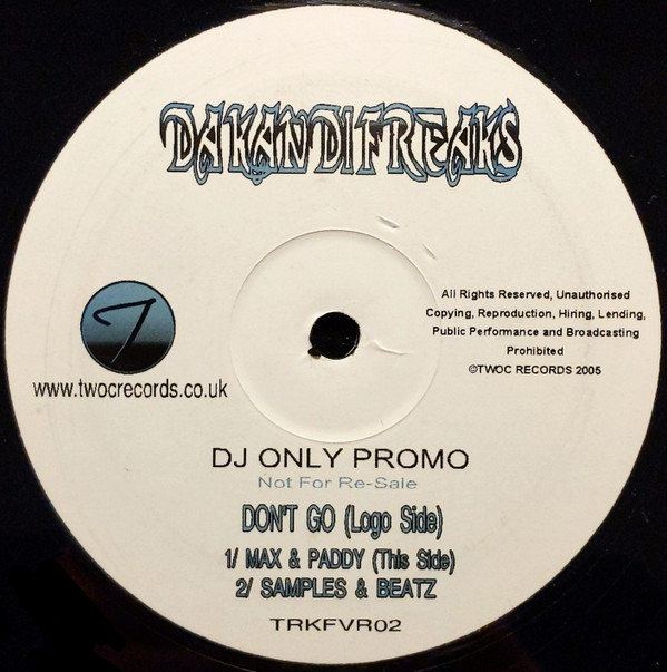 Da Kandi Freaks - Don't Go | TWOC Records (TRKFVR02) Da Kandi Freaks - Don't Go | TWOC Records (TRKFVR02)