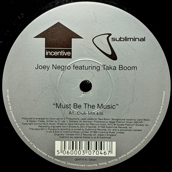 Joey Negro Featuring Taka Boom - Must Be The Music | Incentive (CENT4T) - 3