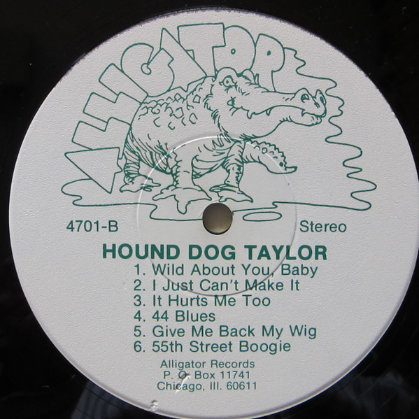 Hound Dog Taylor & The House Rockers - Hound Dog Taylor And The House Rockers | Alligator Records (AL 4701) - 4