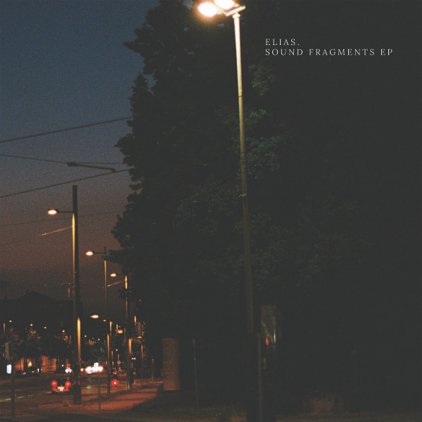 Elias. - Sound Fragments EP | Mosae Records (MR03) - 2