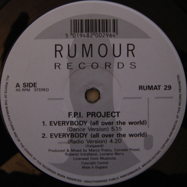 FPI Project - Everybody (All Over The World) | Rumour Records (RUMAT 29) - 3
