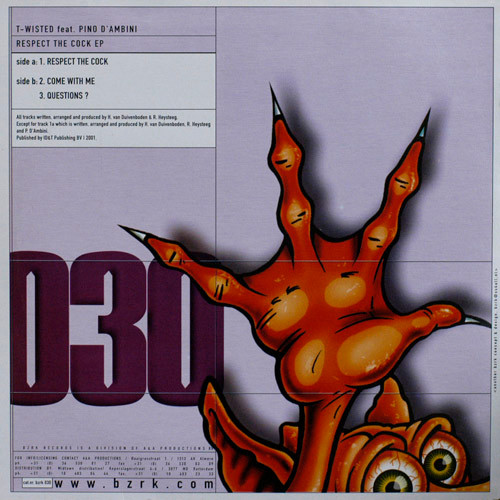 T-Wisted Feat. Pino D'Ambini - Respect The Cock EP | BZRK Records (BZRK 030) - 2 T-Wisted Feat. Pino D'Ambini - Respect The Cock EP | BZRK Records (BZRK 030) - 2