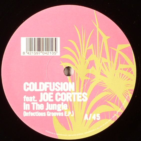 Coldfusion - In The Jungle (Infectious Grooves E.P) | Tribal Spain Recordings (N-TRMX 17)