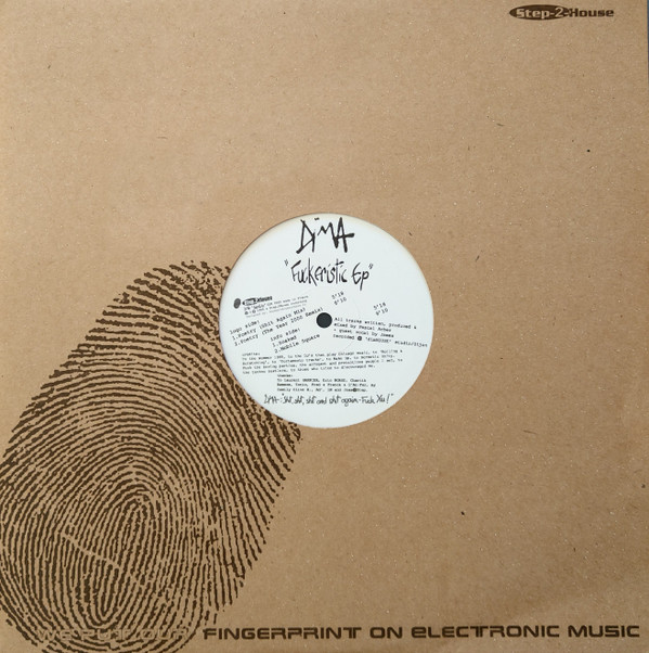 DIMA - Fuckeristic Ep | Step 2 House Records (S2H 0065)