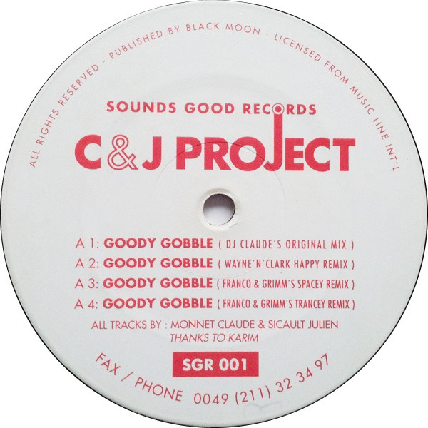C & J Project - Goody Gobble | Sounds Good Records (SGR 001)