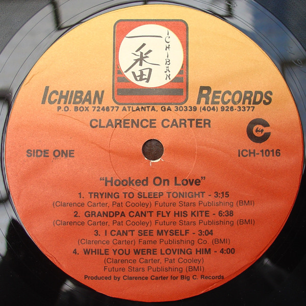 Clarence Carter - Hooked On Love | Ichiban Records (ICH-1016) - 3
