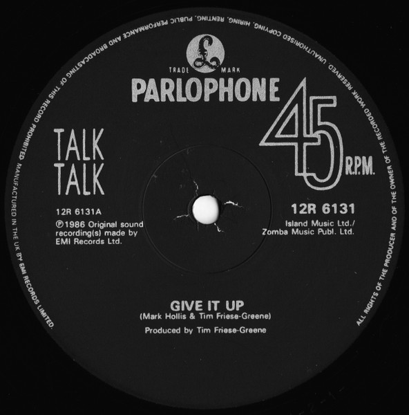 Talk Talk - Give It Up | Parlophone (12 R 6131) - 3