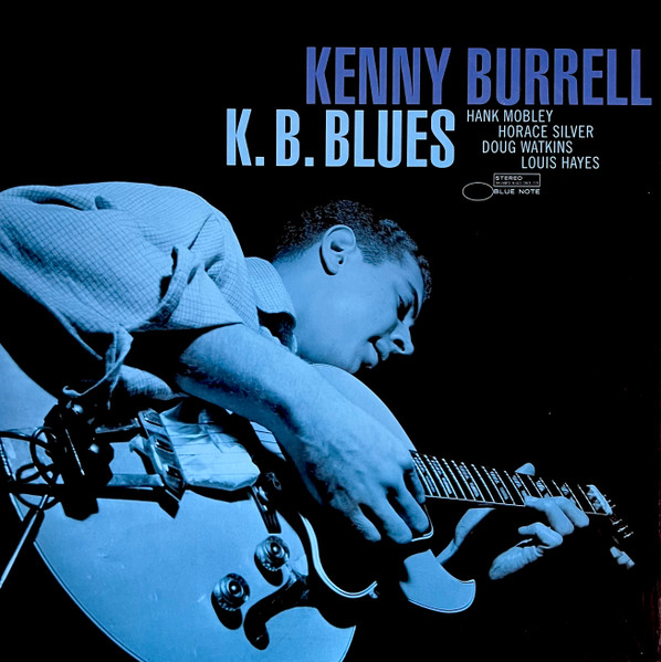 Kenny Burrell - K. B. Blues | Blue Note (B0034797-01)