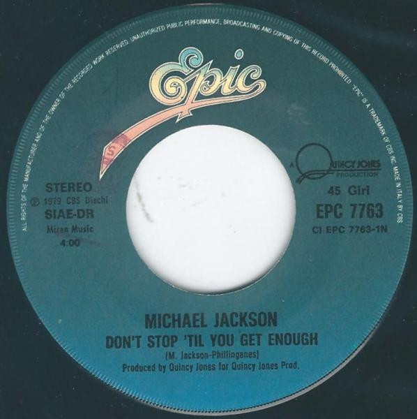 Michael Jackson - Don't Stop 'Til You Get Enough | Epic (EPC 7763) - 2 Michael Jackson - Don't Stop 'Til You Get Enough | Epic (EPC 7763) - 2
