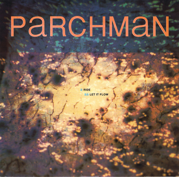 Parchman - Ride / Let It Flow | City Beat (cbe 1254)