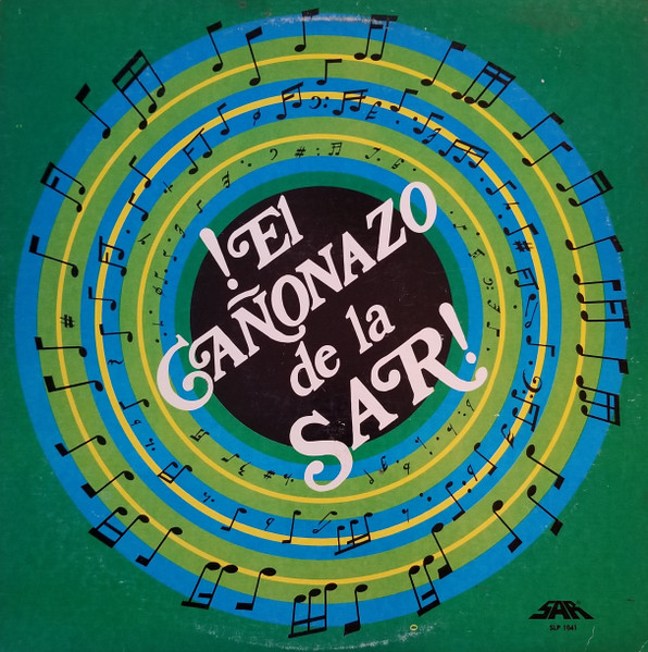 Various - El Cañonazo De La SAR! | SAR Records (SLP 1041)