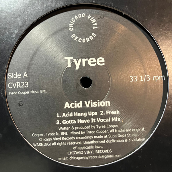 Tyree Cooper - Acid Vision | Chicago Vinyl Records (CVR23) - 2 Tyree Cooper - Acid Vision | Chicago Vinyl Records (CVR23) - 2