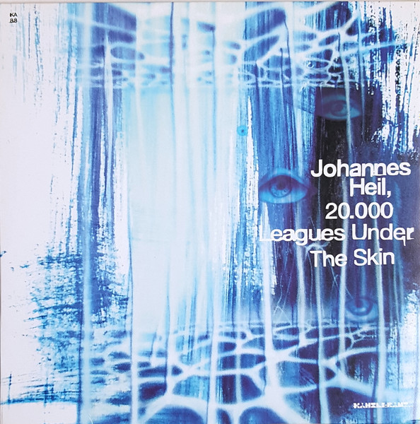 Johannes Heil - 20.000 Leagues Under The Skin | Kanzleramt (KA88)