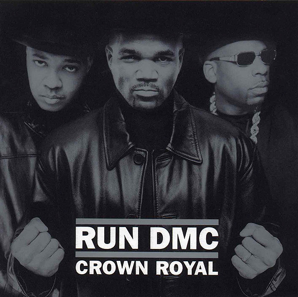 Run-DMC - Crown Royal | Arista (74321 84063 2)