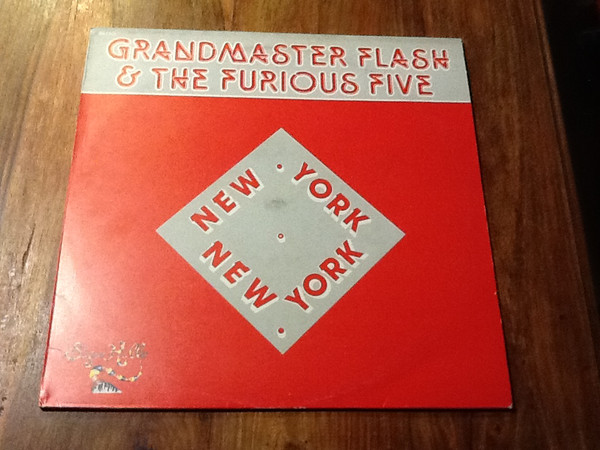 Grandmaster Flash & The Furious Five - New York New York | Sugar Hill Records (SHX 202) - main Grandmaster Flash & The Furious Five - New York New York | Sugar Hill Records (SHX 202) - main