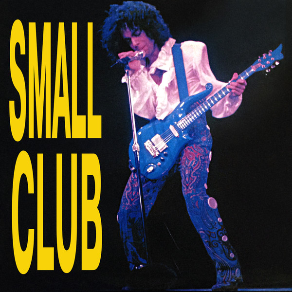 Prince - Small Club - 2nd Show That Night | Martens Records (RINCE 1)
