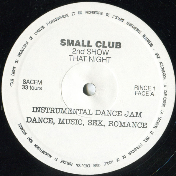 Prince - Small Club - 2nd Show That Night | Martens Records (RINCE 1) - 2