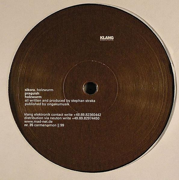 Sikora - Holzwurm | Klang Elektronik (KLANG 35)