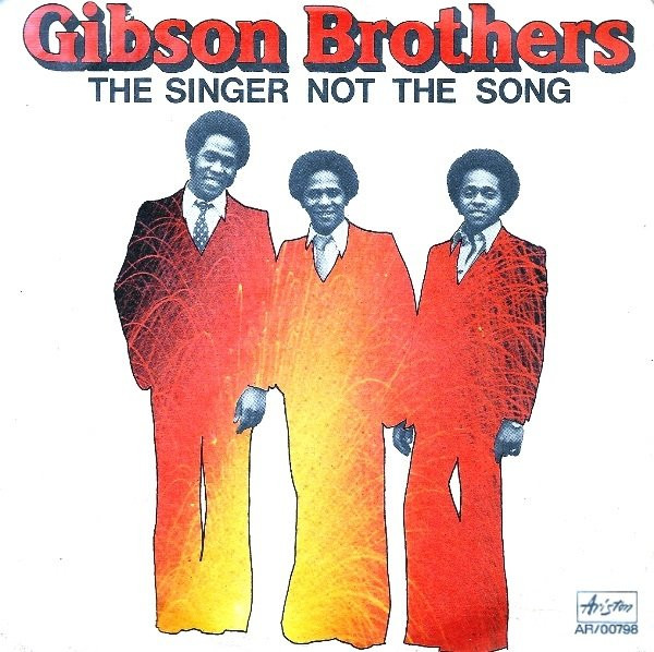 Gibson Brothers - The Singer Not The Song | Ariston (AR/00798) - main