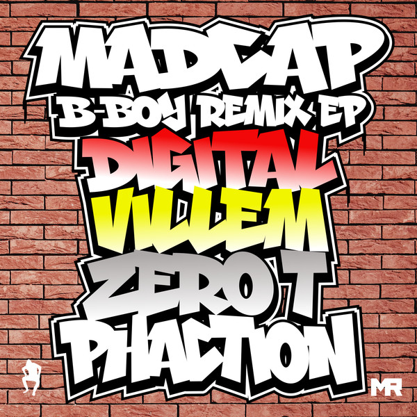 Madcap - B-Boy Remix EP | Myriad Recordings UK (MRVR001)