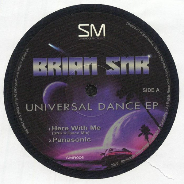 Brian SNR - Universal Dance EP | Strutmode Recordings (SMR 006)