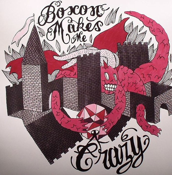 Various - Boxon Makes Me Crazy | Boxon Records (Boxon018)
