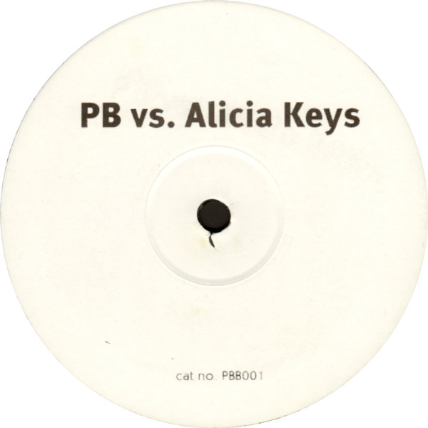Alicia Keys / Janet Jackson - If I Ain't Got You / Nice And Slow | Not On Label (Alicia Keys) (PBB001)