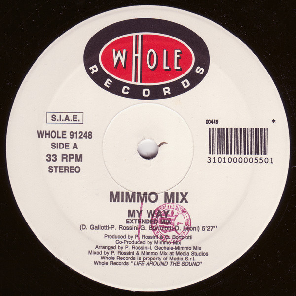 Mimmo Mix - My Way | Whole Records (WHOLE 91248) - 2 Mimmo Mix - My Way | Whole Records (WHOLE 91248) - 2
