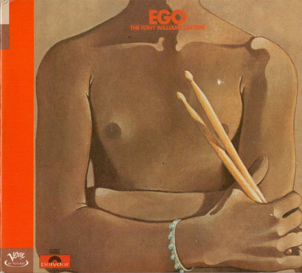 The Tony Williams Lifetime - Ego | Verve Records (559 512-2) - main The Tony Williams Lifetime - Ego | Verve Records (559 512-2) - main