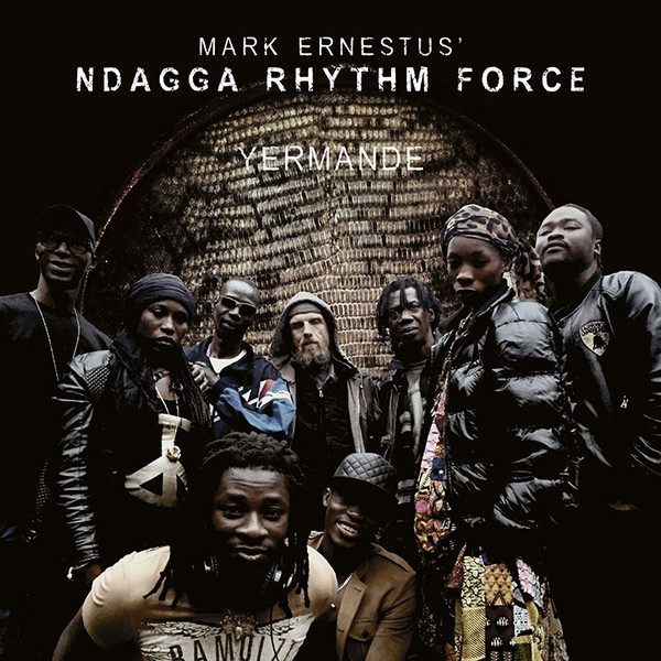 Mark Ernestus' Ndagga Rhythm Force - Yermande | Ndagga (ND-25) - main