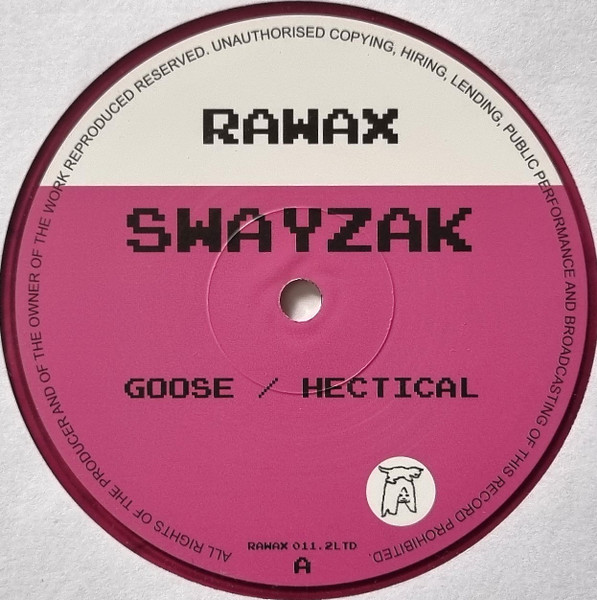 Swayzak - Goose / Hectical | Rawax (RAWAX 011.2LTD) - 4