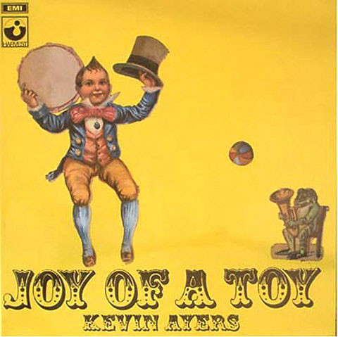 Kevin Ayers - Joy Of A Toy | Harvest (SHVL 763)