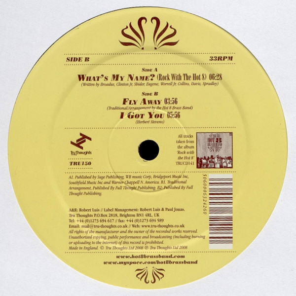 Hot 8 Brass Band - What's My Name? (Rock With The Hot 8) | Tru Thoughts (TRU150) - main