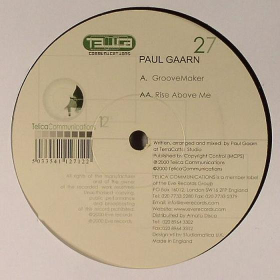 Paul Gaarn - Groovemaker / Rise Above Me | Telica (Telica 27) - main