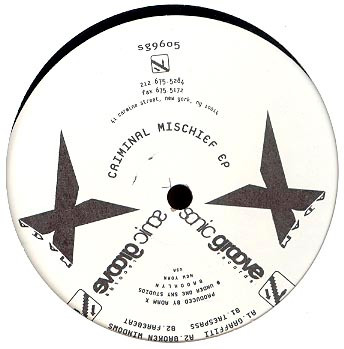 Adam X - Criminal Mischief EP | Sonic Groove (sg9605) Adam X - Criminal Mischief EP | Sonic Groove (sg9605)