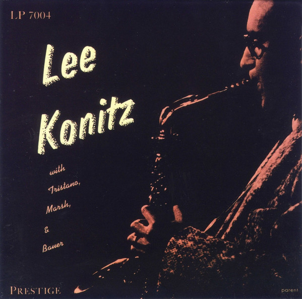 Lee Konitz With Lennie Tristano , Warne Marsh & Billy Bauer - Subconscious-Lee | Prestige (OM 2008)