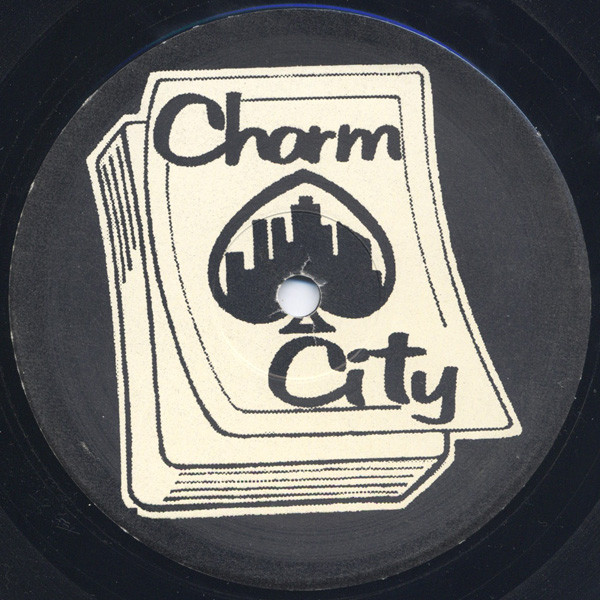 Charles Feelgood & Nardy / Dave Trance & Charles Feelgood - First Love | Charm City (Charm001) - 2 Charles Feelgood & Nardy / Dave Trance & Charles Feelgood - First Love | Charm City (Charm001) - 2