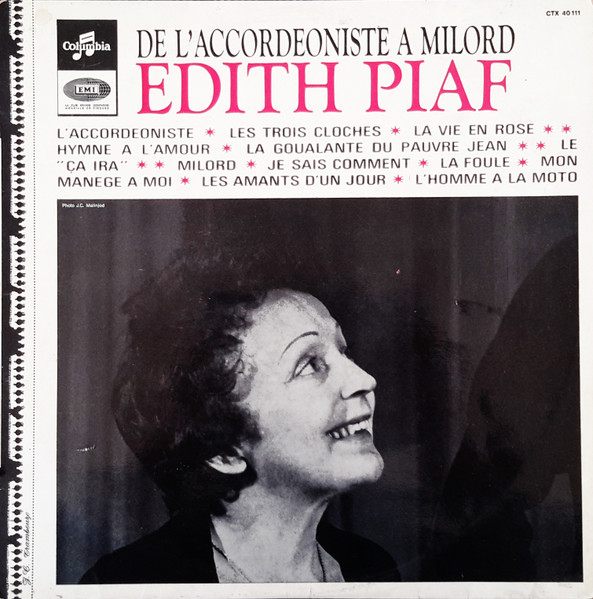 Edith Piaf - De L'Accordéoniste À Milord | Columbia (CTX 40111) - main