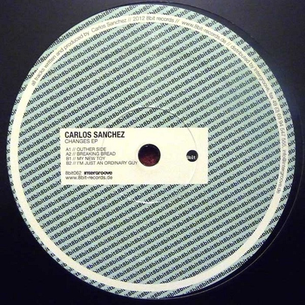 Carlos Sánchez - Changes EP | 8bit Records (8bit062)