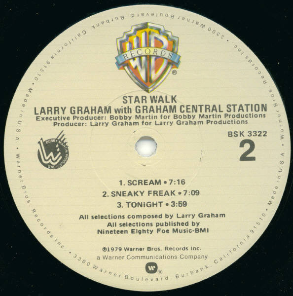 Graham Central Station - Star Walk | Warner Bros. Records (BSK 3322) - 4 Graham Central Station - Star Walk | Warner Bros. Records (BSK 3322) - 4