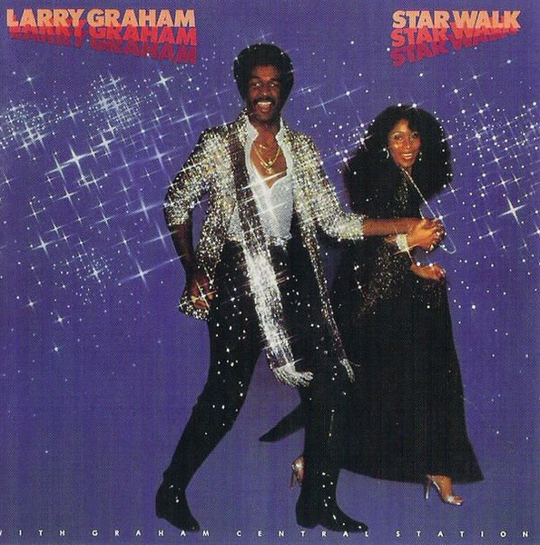 Graham Central Station - Star Walk | Warner Bros. Records (BSK 3322) - main Graham Central Station - Star Walk | Warner Bros. Records (BSK 3322) - main