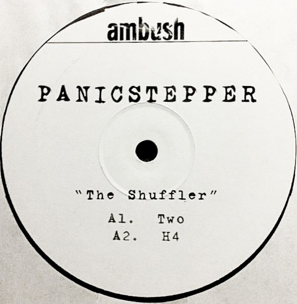 Panic Stepper - The Shuffler | Ambush (AMBUSH 14)