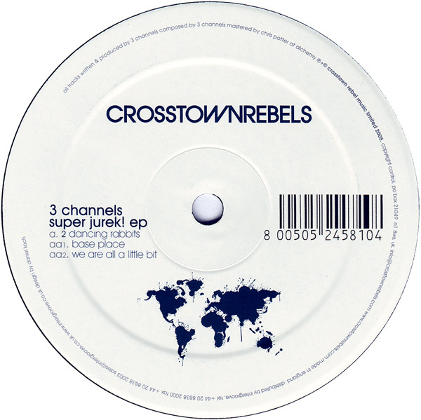 3 Channels - Super Jurek! EP | Crosstown Rebels (CRM 022)