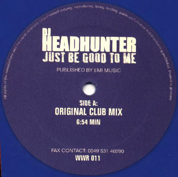 DJ Headhunter - Just Be Good To Me | Waterworld (WWR 011) - 3