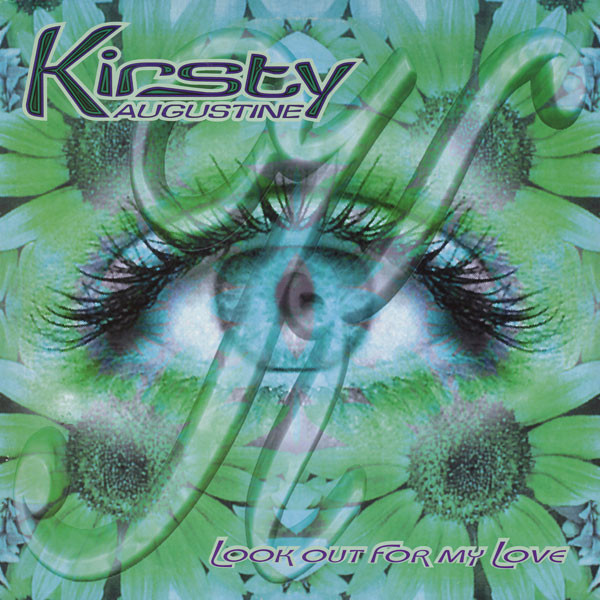 Kirsty Augustine - Look Out For My Love | Deep Distraxion (0090880 DDX)