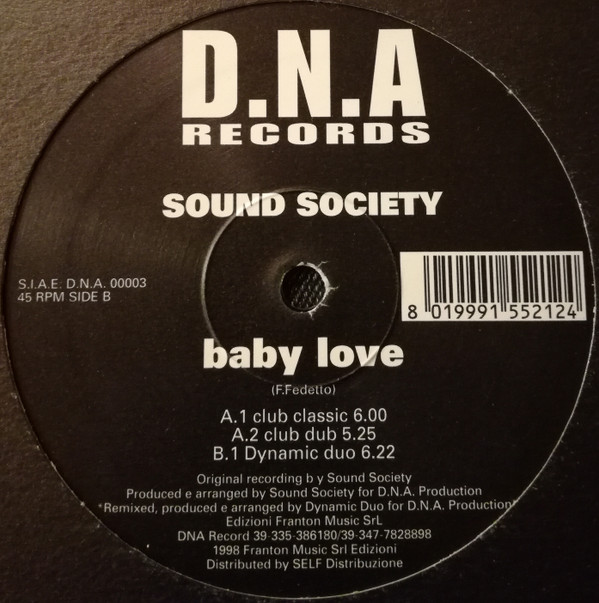 Sound Society - Baby Love | D.N.A. Records (D.N.A. 00003)