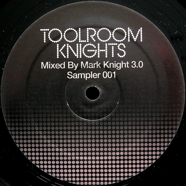 Various - Toolroom Knights Mixed By Mark Knight 3.0 Sampler 001 | Toolroom Records (TOOL107/01V) - 2