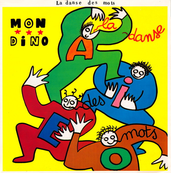 Jean-Baptiste Mondino - La Danse Des Mots | Disques Zou-A-Ves (12 IS 164) - main