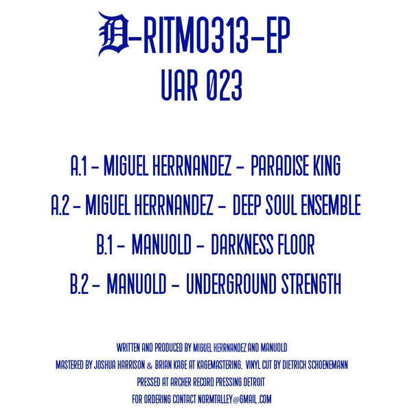 Miguel Herrnandez / Manuold - D-Ritmo 313 EP | Upstairs Asylum Recordings (UAR 023) - 2 Miguel Herrnandez / Manuold - D-Ritmo 313 EP | Upstairs Asylum Recordings (UAR 023) - 2